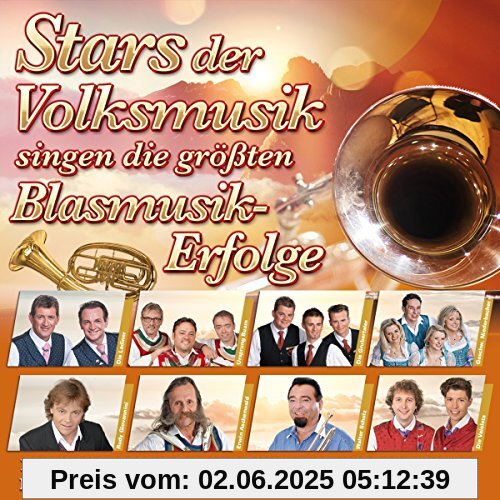 Die Stars der Volksmusik singen die größten Blasmusik-Erfolge von gespielt von Alpenbrass Tirol