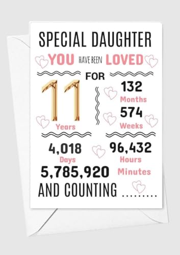 Geburtstagskarte für Tochter zum 11. Geburtstag, Aufschrift "We have loved you for days months years special A5 size Geburtstagskarte für Tochter zum 11. Geburtstag, Aufschrift "We have loved you for days months years special A5 size von gfc