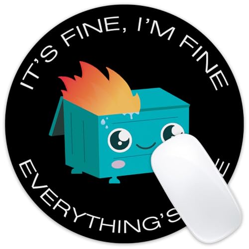 Everything's Fine Mauspad, rund, rutschfeste Gummiunterseite, Mauspad mit genähtem Rand für kabellosen Computer, Laptop, Büro, Schreibtisch, Zubehör, 20,3 x 20,3 cm Everything's Fine Mauspad, rund, rutschfeste Gummiunterseite, Mauspad mit genähtem Rand für kabellosen Computer, Laptop, Büro, Schreibtisch, Zubehör, 20,3 x 20,3 cm von ghatobty