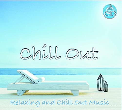 Chill Out - Relax e Chill Out Music 2 Cd Audio Wellness Relax von halidon