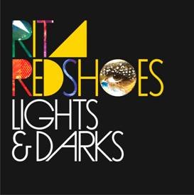 RITA RED SHOES-LIGHTS & DARKS -CD+DVD- von iPlay