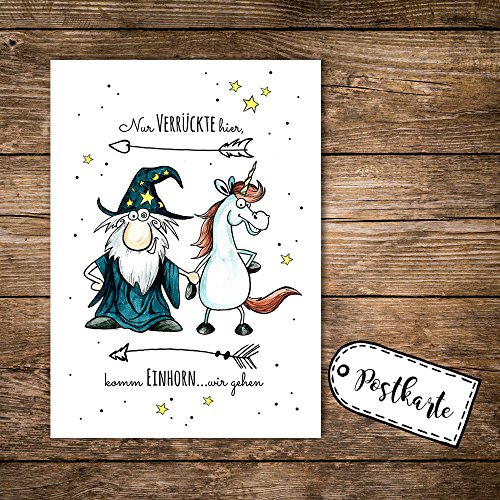 ilka parey wandtattoo-welt® A6 Postkarte Karte Zauberer Magier und Einhorn mit Spruch nur Verrückte hier, komm Einhorn wir gehen pk08 von ilka parey wandtattoo-welt