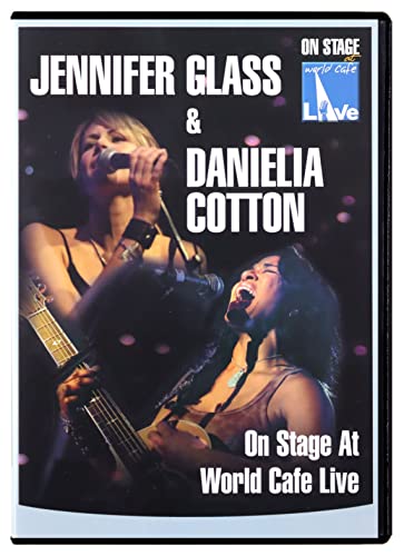 Jennifer Glass & Daniela Cotton - On Stage at World Cafe von in-akustik GmbH & Co.KG