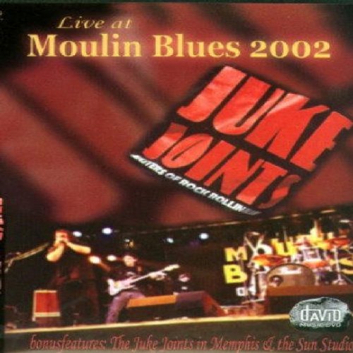 Juke Joints - Live at Moulin Blues 2002 von in-akustik GmbH & Co.KG