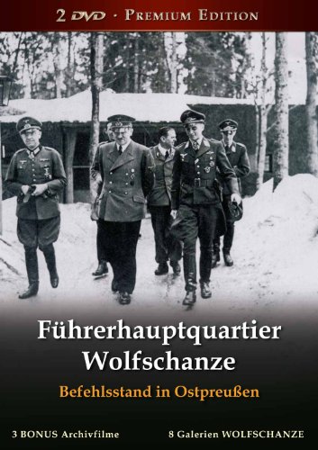 Führerhauptquartier Wolfschanze - Befehlsstand in Ostpreußen (2 DVD - Premium Edition) von info@history-films.com