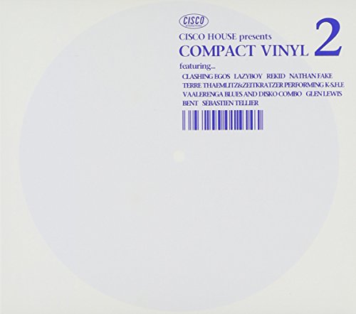 CISCO HOUSE presents COMPACT VINYL 2 CISCO HOUSE presents COMPACT VINYL 2 von ja