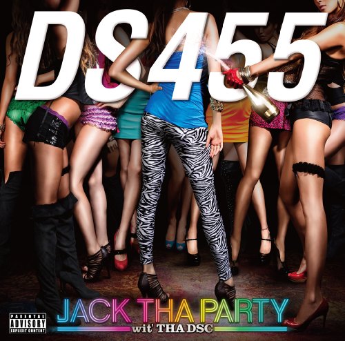 JACK THA PARTY wit' THA DSC (DVD付) von ja