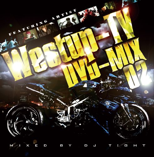 Westup-TV DVD-MIX 02 mixed by DJ T!GHT(DVD付) von ja