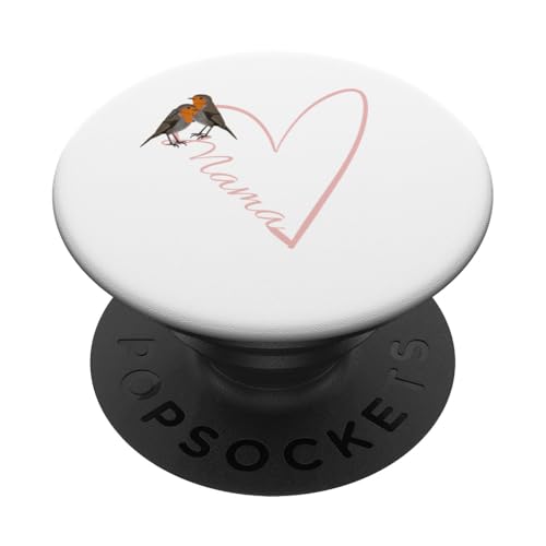 Mama Muttertag Rotkehlchen mit Herz Vogel PopSockets Klebender PopGrip von jz.birds