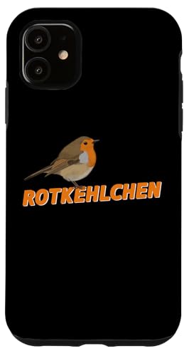 Rotkehlchen Vogel Vogelbeobachter Singvogel Biologe Hülle für iPhone 11 Rotkehlchen Vogel Vogelbeobachter Singvogel Biologe Hülle für iPhone 11 von jz.birds
