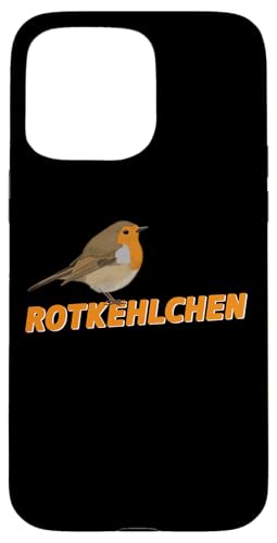 Rotkehlchen Vogel Vogelbeobachter Singvogel Biologe Hülle für iPhone 15 Pro Max Rotkehlchen Vogel Vogelbeobachter Singvogel Biologe Hülle für iPhone 15 Pro Max von jz.birds