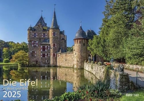 Die Eifel in Wort und Bild 2025 Bildkalender A4 quer, 28 Bilder auf 60 Seiten spiralgebunden von klaes regio Fotoverlag