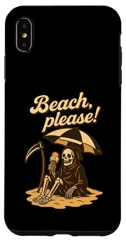 Beach, please! – Sensenmann im Urlaubsmodus Hülle für iPhone XS Max Beach, please! – Sensenmann im Urlaubsmodus Hülle für iPhone XS Max von klamottn