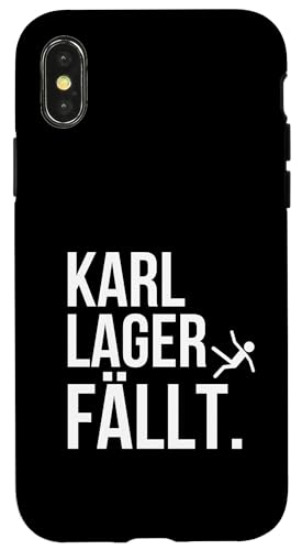 Karl Lager fällt. Hülle für iPhone X/XS Karl Lager fällt. Hülle für iPhone X/XS von klamottn