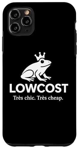Lowcost - Trés chic. Trés cheap. Hülle für iPhone 11 Pro Max Lowcost - Trés chic. Trés cheap. Hülle für iPhone 11 Pro Max von klamottn