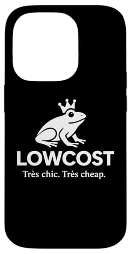 Lowcost - Trés chic. Trés cheap. Hülle für iPhone 14 Pro Lowcost - Trés chic. Trés cheap. Hülle für iPhone 14 Pro von klamottn