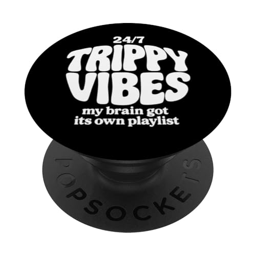 Trippy Vibes – my brain got its own playlist PopSockets Klebender PopGrip von klamottn