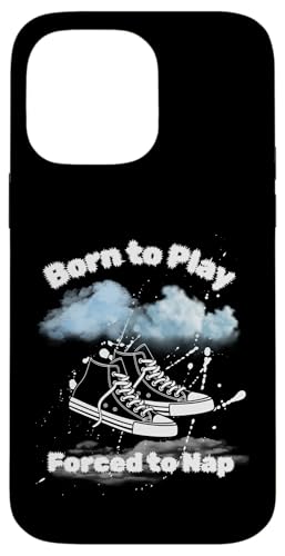 Born to Play – Lustiger Spruch für Sportkids Hülle für iPhone 14 Pro Max von kriv71