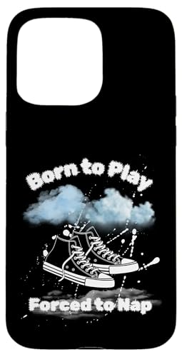 Born to Play – Lustiger Spruch für Sportkids Hülle für iPhone 15 Pro Max von kriv71
