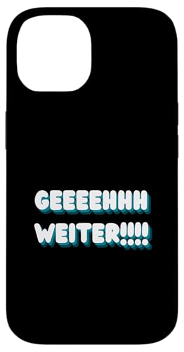 Gehhh weiter Spruch – Lustiger Aufdruck Hülle für iPhone 14 von kriv71