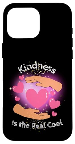Kindness = Cool – Positivitäts-Design für Kids Hülle für iPhone 16 Pro Max von kriv71
