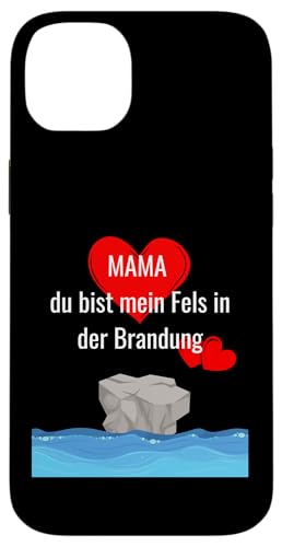 Mama, du bist mein Fels in der Brandung Hülle für iPhone 14 Plus von kriv71