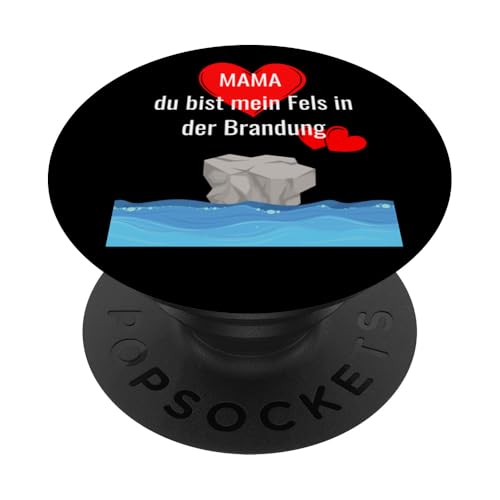 Mama, du bist mein Fels in der Brandung PopSockets Klebender PopGrip von kriv71