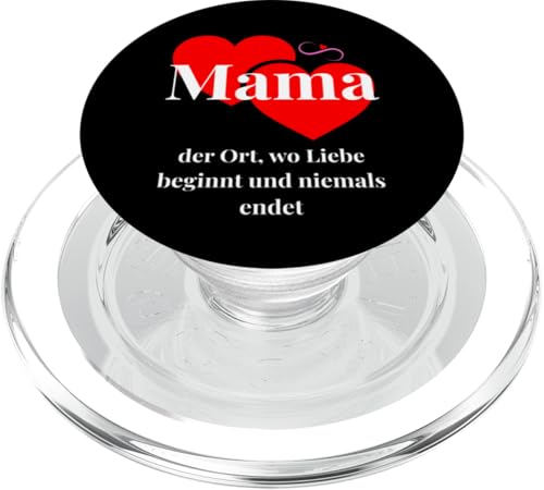 Mama – der Ort, wo Liebe beginnt und niemals endet PopSockets PopGrip für MagSafe Mama – der Ort, wo Liebe beginnt und niemals endet PopSockets PopGrip für MagSafe von kriv71