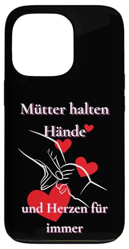 Mütter halten Hände – und Herzen für immer Hülle für iPhone 13 Pro Mütter halten Hände – und Herzen für immer Hülle für iPhone 13 Pro von kriv71
