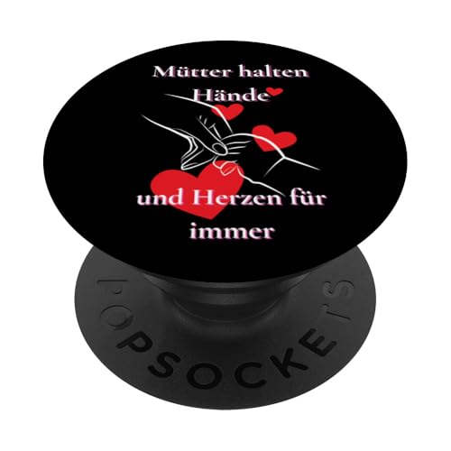 Mütter halten Hände – und Herzen für immer PopSockets Klebender PopGrip von kriv71