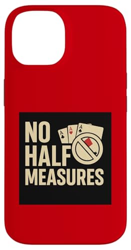 NO HALF MEASURES Hülle für iPhone 14 von kriv71