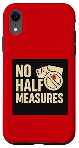 NO HALF MEASURES Hülle für iPhone XR von kriv71