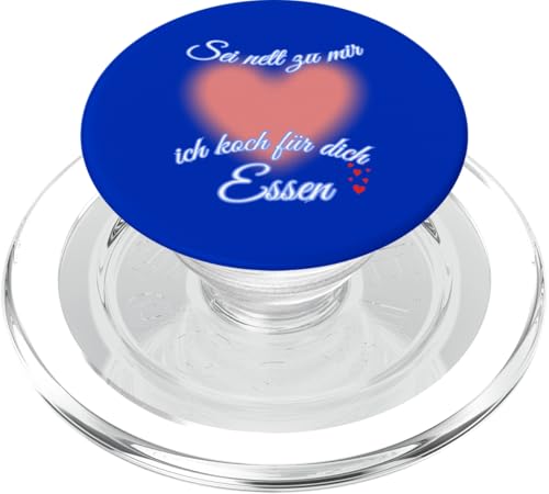 Sei nett zu mir, ich koch für dich Essen – Mit Liebe gekocht PopSockets PopGrip für MagSafe Sei nett zu mir, ich koch für dich Essen – Mit Liebe gekocht PopSockets PopGrip für MagSafe von kriv71