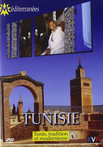 Tunis, tradition et modernisme (DVD) von kvp