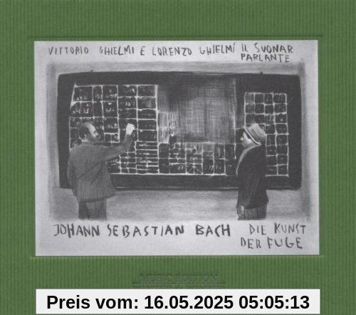 Die Kunst der Fuge Die Kunst der Fuge von l.&V. Ghielmi