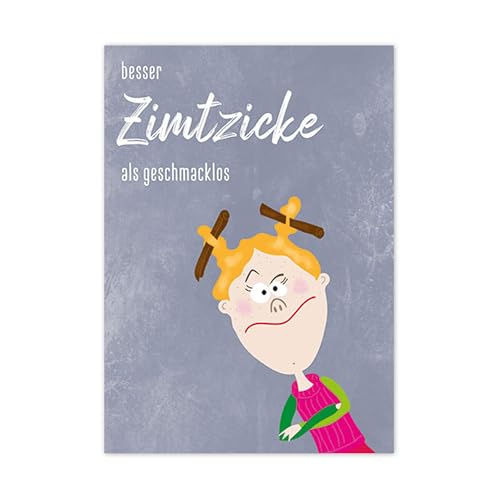 Postkarte A6 +++ LUSTIG von modern times +++ BESSER ZIMTZICKE +++ MODERN TIMES © WEIDE, Ingrid von modern times