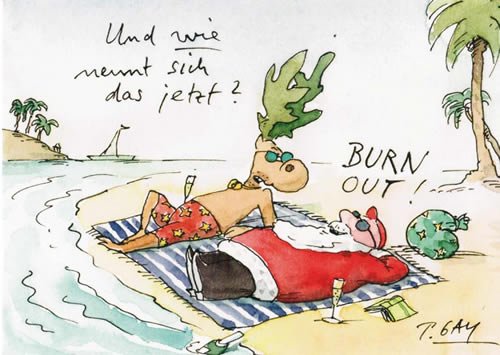 Postkarte A6 +++ WEIHNACHTEN von modern times +++ BURN OUT +++ CARTOON CONCEPT © GAYMANN, Peter von modern times