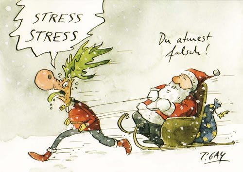 Postkarte A6 +++ WEIHNACHTEN von modern times +++ STRESS STRESS +++ CARTOON CONCEPT © GAYMANN, Peter von modern times