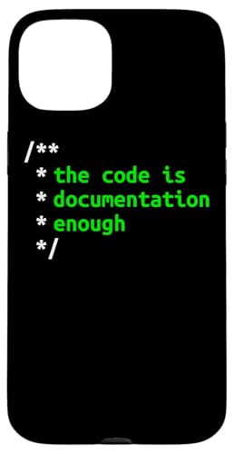 The Code Is Documentation Enough Software Entwickler Hülle für iPhone 15 Plus von mr.digitalbeat
