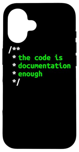 The Code Is Documentation Enough Software Entwickler Hülle für iPhone 16 The Code Is Documentation Enough Software Entwickler Hülle für iPhone 16 von mr.digitalbeat