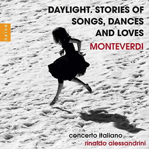 Daylight.Stories of Songs,Dances and Loves (Mont von naïve