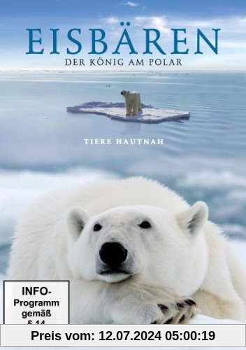 Eisbären - Der König am Polar von nicht bekannt