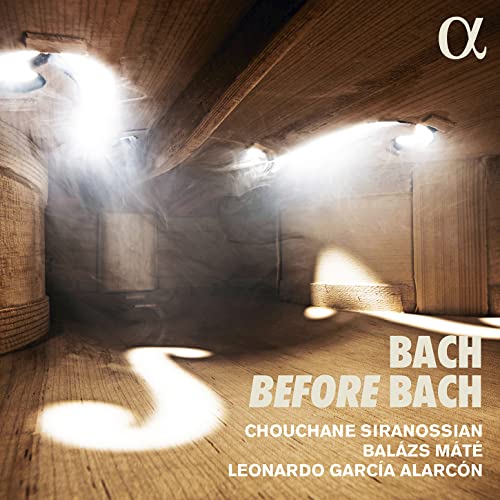Bach before Bach Bach before Bach von note 1 music gmbh / Alpha