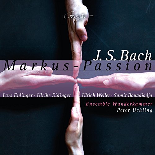 Bach: Markus-Passion BWV 247 von note 1 music gmbh / Heidelberg