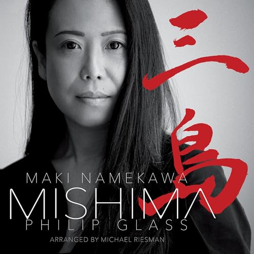 Philip Glass - Mishima von note 1 music gmbh / Heidelberg