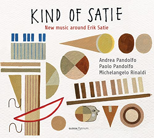 Satie: Kind of Satie - Neue Musik um Satie von note 1 music gmbh / Heidelberg