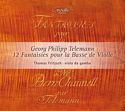 Telemann: 12 Fantasien für Gambe Solo TWV 40:26-37 (Weltersteinspielung) von note 1 music gmbh / Heidelberg