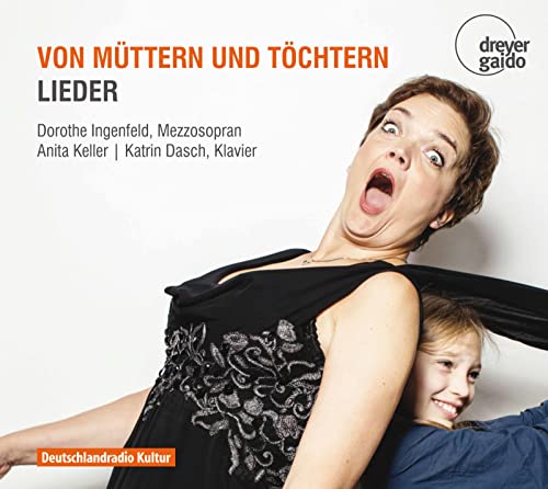 Von Müttern und Töchtern - Lieder von note 1 music gmbh / Heidelberg