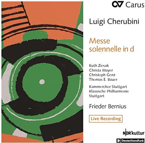 Cherubini: Messe Solennelle Nr. 2 in D von CARUS