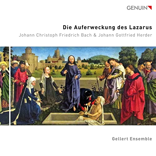JCF Bach: Die Aufrweckung des Lazarus (Liveaufnahme) von note 1 music gmbh